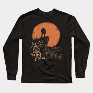 bigfoot believer Long Sleeve T-Shirt